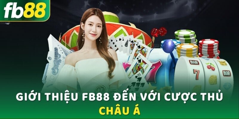 Giới thiệu sơ lược về thương hiệu trực tuyến fb88 hot 2024